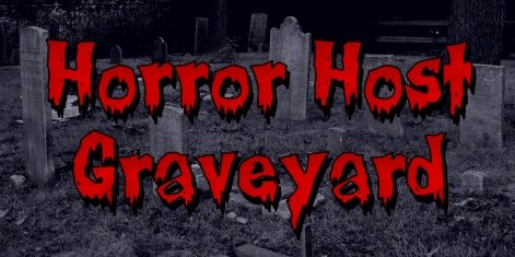 horror host graveyard